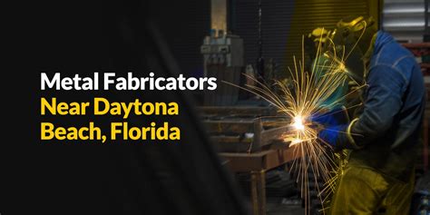 The Best 10 Metal Fabricators near Daytona Beach, FL 32198 